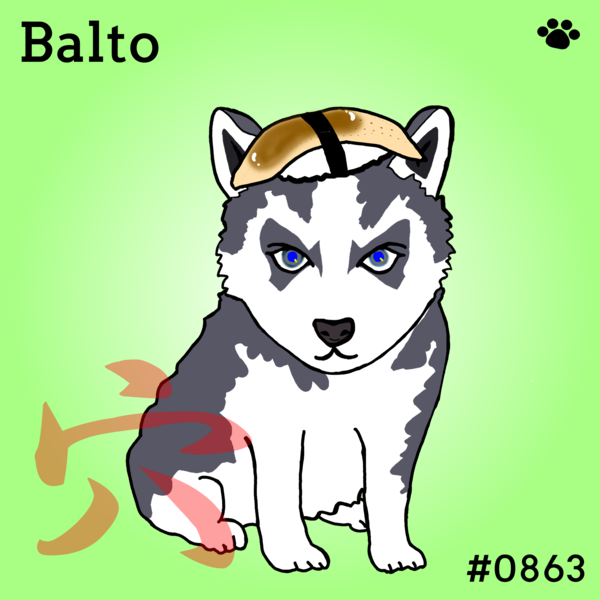 Sushi Dog #0863 Balto'穴' #6/10