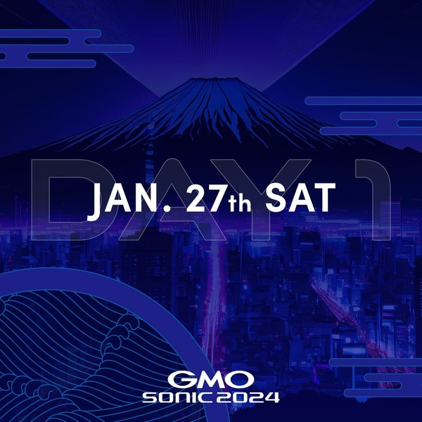 【GMO SONIC 2024】JAN. 27th SAT #36/198