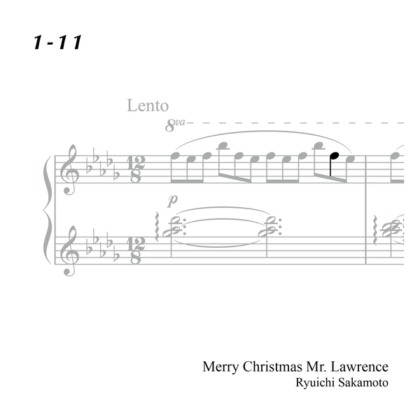 1-11 "Merry Christmas Mr. Lawrence" Ryuichi Sakamoto 坂本 龍一