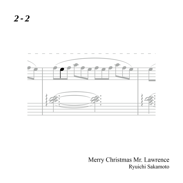 2-2 "Merry Christmas Mr. Lawrence" Ryuichi Sakamoto 坂本 龍一