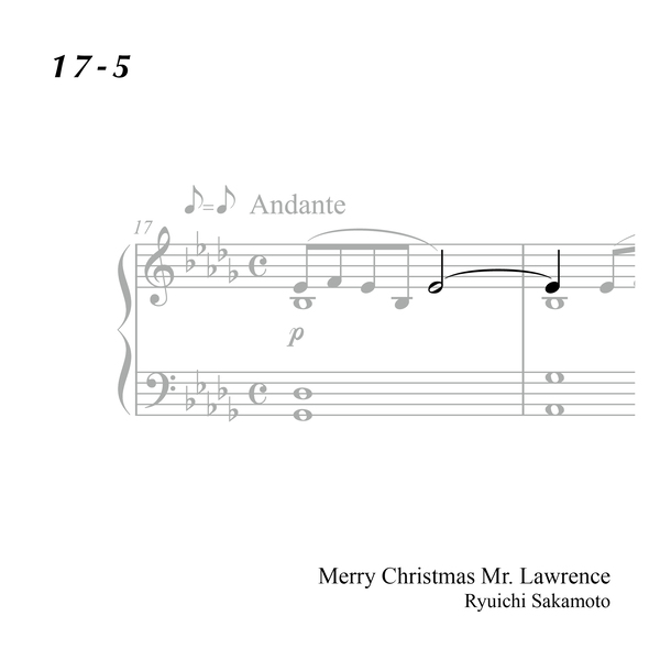 17-5 "Merry Christmas Mr. Lawrence" Ryuichi Sakamoto 坂本 龍一