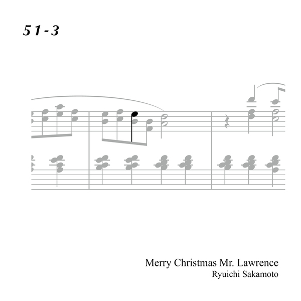 51-3 "Merry Christmas Mr. Lawrence" Ryuichi Sakamoto 坂本 龍一
