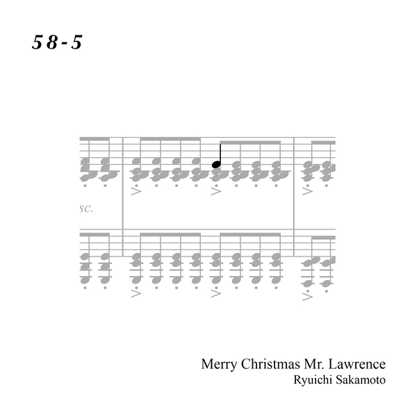 58-5 "Merry Christmas Mr. Lawrence" Ryuichi Sakamoto 坂本 龍一