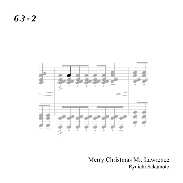 63-2 "Merry Christmas Mr. Lawrence" Ryuichi Sakamoto 坂本 龍一