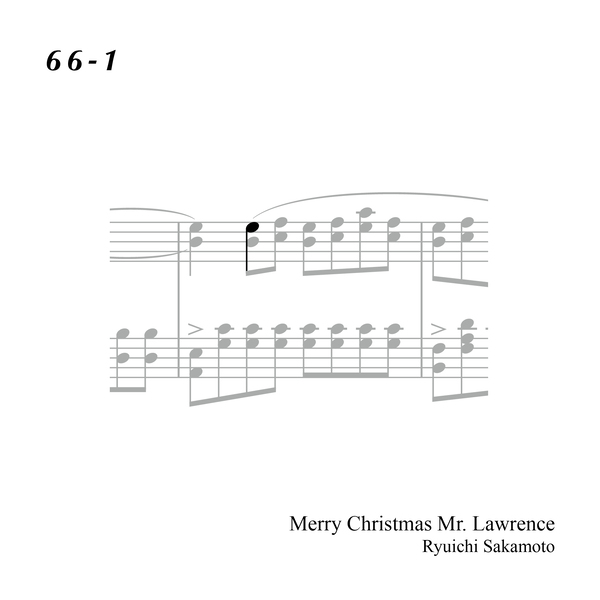 66-1 "Merry Christmas Mr. Lawrence" Ryuichi Sakamoto 坂本 龍一