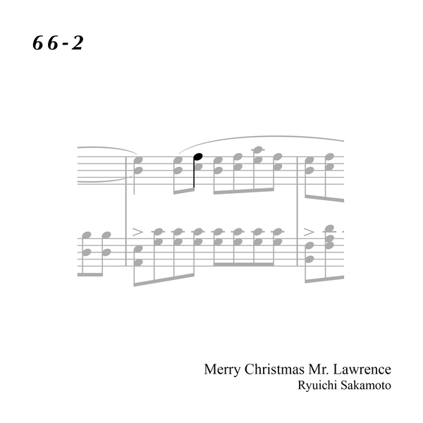 66-2 "Merry Christmas Mr. Lawrence" Ryuichi Sakamoto 坂本 龍一