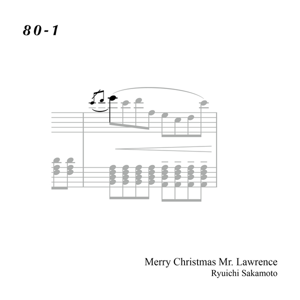 80-1 "Merry Christmas Mr. Lawrence" Ryuichi Sakamoto 坂本 龍一