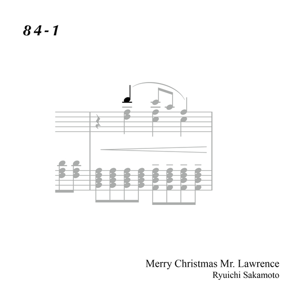 84-1 "Merry Christmas Mr. Lawrence" Ryuichi Sakamoto 坂本 龍一